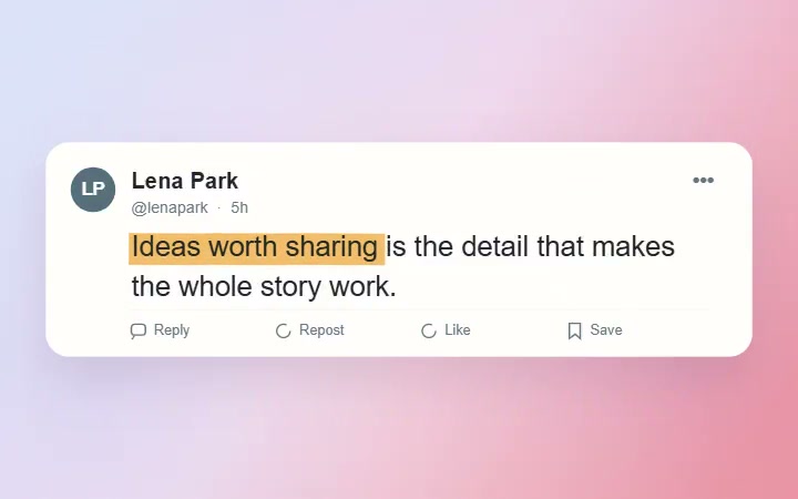 A highlighted phrase inside a sample social post